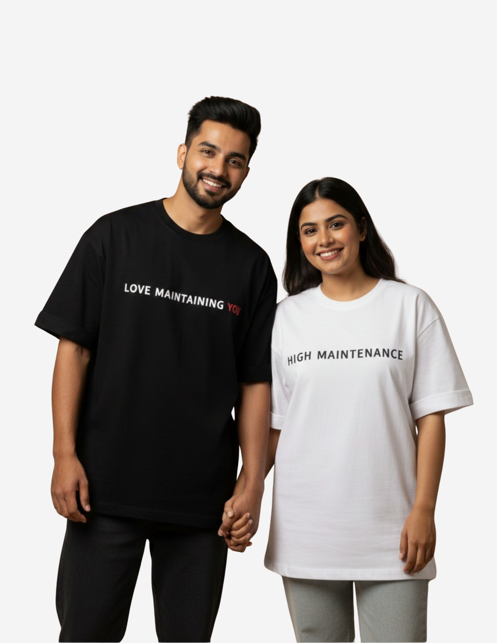 High Maintenance & Love Maintaining You Matching Couple Oversized T-Shirt